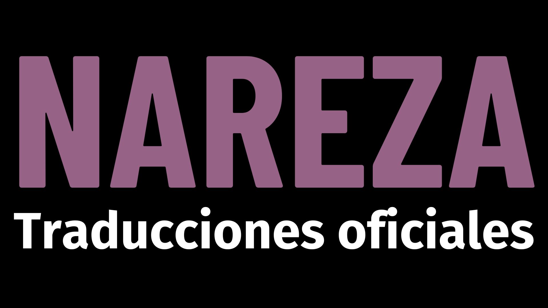 Traducciones oficiales NAREZA